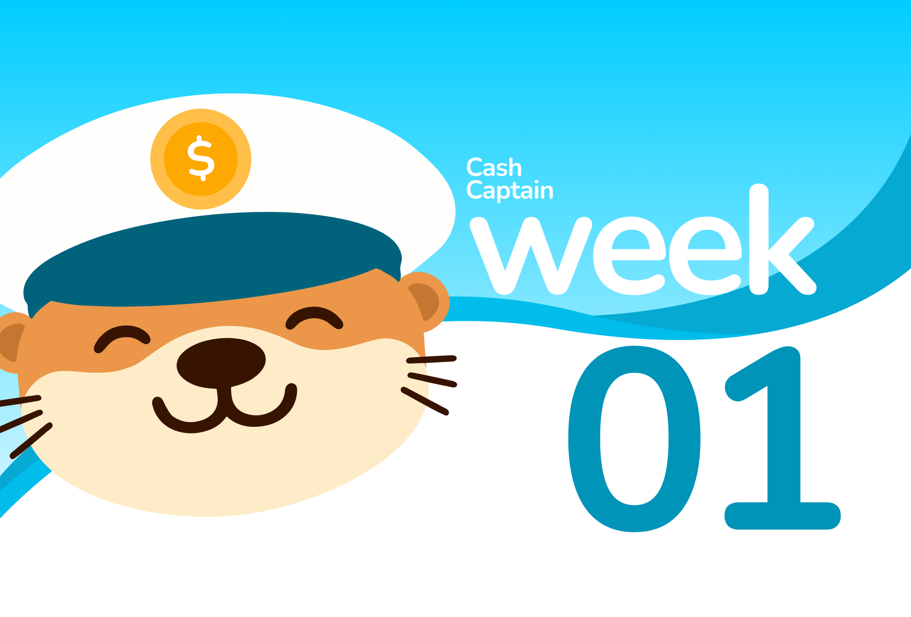Cash Captain Week 01 launch day cover with mascot